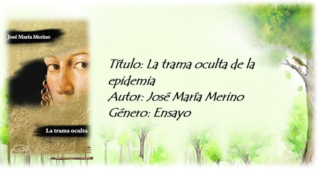 La trama oculta de la epidemia - José María Merino