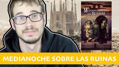 Medianoche sobre las ruinas reseña