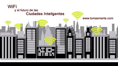 El Wifi y el futuro de las ciudades inteligentes