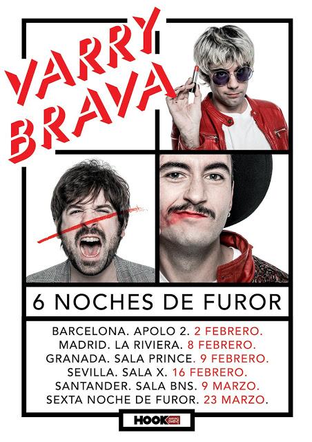 Varry Brava proponen '6 Noches de Furor' con conciertos especiales