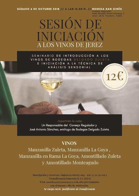 CONSEJO REGULADOR DE LOS VINOS DEL MARCO: Curso de Iniciación a los Vinos de Jerez: Sábado 6 de octubre de 2018: «Bodegas Delgado Zuleta»