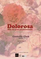 Concierto de Dolorosa en Costello Club