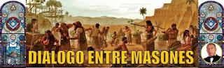 REVISTA INTERNACIONAL DIALOGO ENTRE MASONES  DEL N° 1 AL N° 6