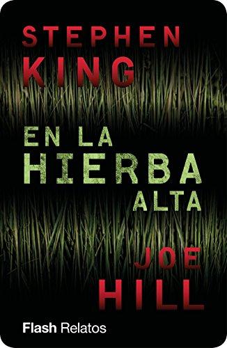 En la hierba alta de Stephen King