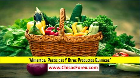 Alimentos: pesticidas y otros productos químicos