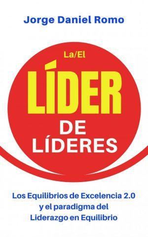 La/el Líder de Líderes tiene Inteligencia Emocional La/el Líder de Líderes tiene Inteligencia Emocional