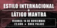 Concierto de Estilo Internacional y Látigo Mantra en Rock Palace