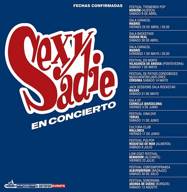 [Notícia] Las fechas confirmadas de la gira de Sexy Sadie