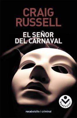 EL SEÑOR DEL CARNAVAL - DE CRAIG RUSSELL