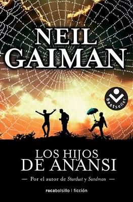 Neil Gaiman - Los hijos de Anansi