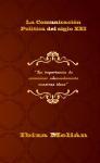 Presentación libro: “La Comunicación Política del siglo XXI”