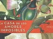 Cristina López Barrio casa amores imposibles