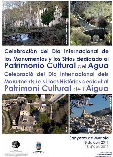 Banyeres de Mariola. Día Internacional de los Monumentos y los Sitios dedicado al Patrimonio Cultural del Agua 2011