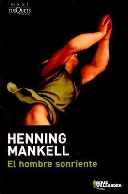 Henning Mankell - El hombre sonriente