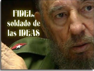 Fidel, soldado de las ideas (+ fotos y video)