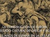construcción Europa legado cultural Grecia Roma”. Exposición Real Casa Moneda Timbre. Madrid.