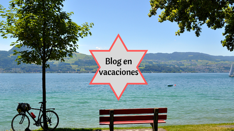 Blog en vacaciones