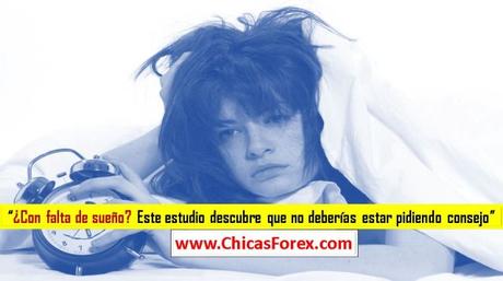 ¿Con falta de sueño? Este estudio descubre que no deberías estar pidiendo consejo ¿Con falta de sueño? Este estudio descubre que no deberías estar pidiendo consejo