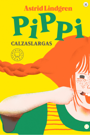 Astrid Lindgren: Pippi Calzaslargas