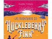 Huckleberry Finn circo: pasiones dobles