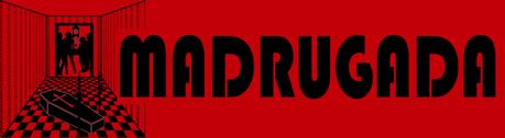 MADRUGADA