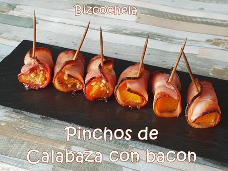 PINCHOS DE CALABAZA CON BACON PINCHOS DE CALABAZA CON BACON