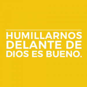 La Humildad Agrada A Dios.
