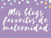 blogs favoritos maternidad: 15-21 Octubre 2018