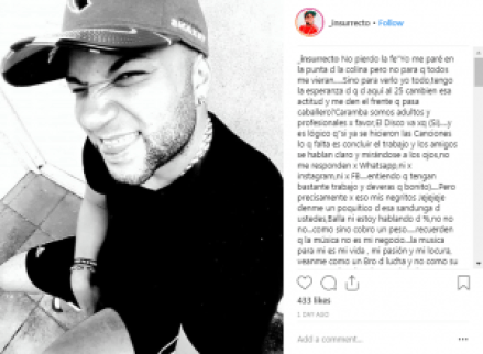 El Insurrecto a sus colegas reguetoneros: “no me responden x whatsapp, ni x instagram, ni x FB” El Insurrecto a sus colegas reguetoneros: “no me responden x whatsapp, ni x instagram, ni x FB”
