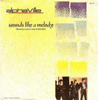 ALPHAVILLE - SOUNDS LIKE A MELODY