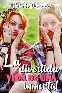 LA DIVERTIDA HISTORIA DE UNA INMORTAL