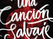 Reseña: canción Salvaje, Victoria Schwab