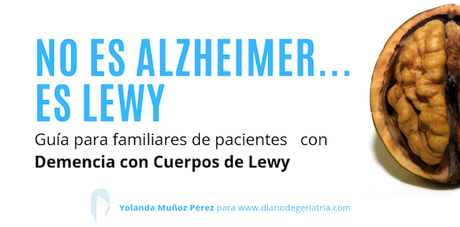 GUÍA No es Alzheimer... es Lewy