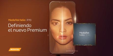 Helio P70 de MediaTek ofrece AI avanzada y Mejoras Premium en dispositivos de gama media