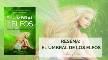 Reseña: El Umbral de los Elfos