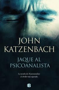 Jaque al psicoanalista - John Katzenbach