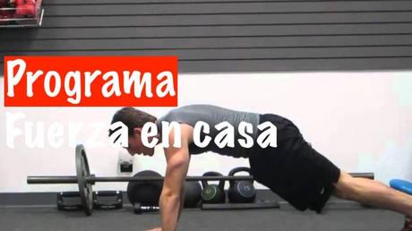 Programa de entrenamiento de fuerza en casa