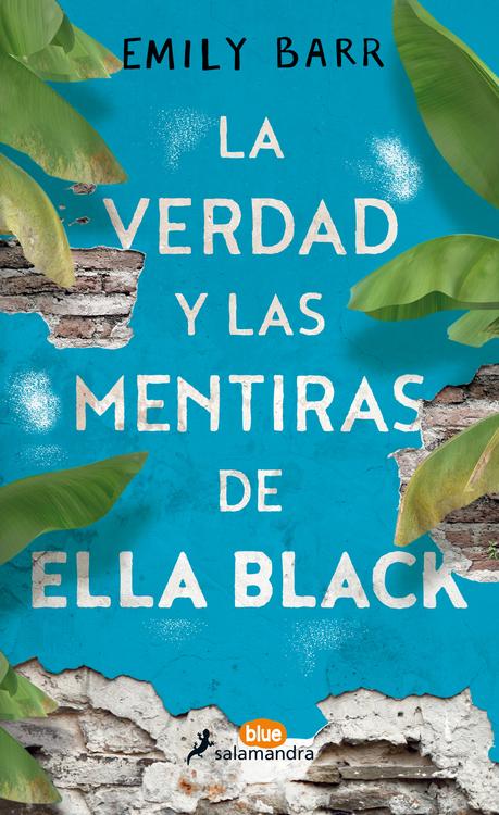 Reseña: La verdad y las mentiras de Ella Black - Emily Barr
