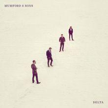Mumford & Sons, If I Say