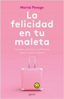 «La felicidad en tu maleta» de Marta Perego