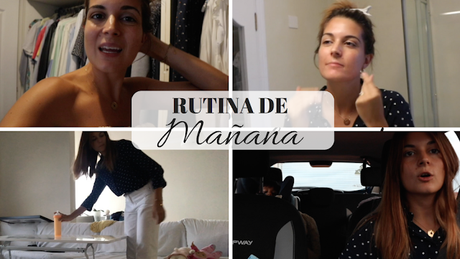 Rutina de mañana | Morning routine - Marilyn's Closet