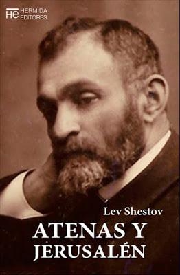 Lev Shestov. Atenas y Jerusalén