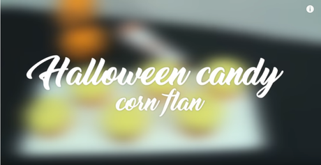 MASMUSCULO CHEF: HALLOWEEN CANDY CORN FLAN