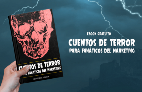 Cuentos de terror para fanáticos del marketing [EBOOK GRATIS]