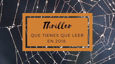 Thriller que tienes que leer | Edición 2018