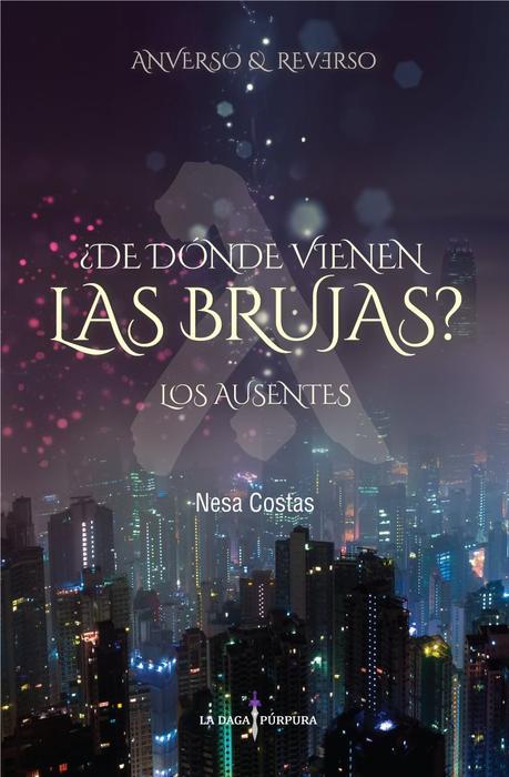 Reseña: ¿De dónde vienen las brujas? Los Ausentes - Nesa Costas