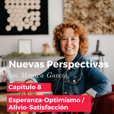 Esperanza Optimismo_Satisfaccion Alivio