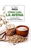 Cómo cura la avena (SALUD)