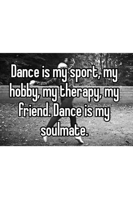 Dance Is My Sport Hobby Therapy Friend Soulmate