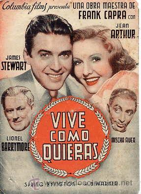 VIVE COMO QUIERAS - Frank Capra 1938